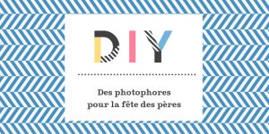 photophores pour la de^tes de peres 2017